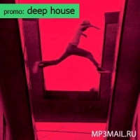 PROMO: Deep House (добавлено с 29 дек 2012 по 19 янв 2013)